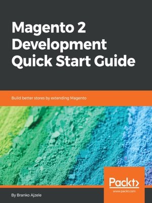 cover image of Magento 2 Development Quick Start Guide
